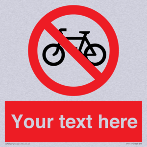 Custom No Cycling Sign